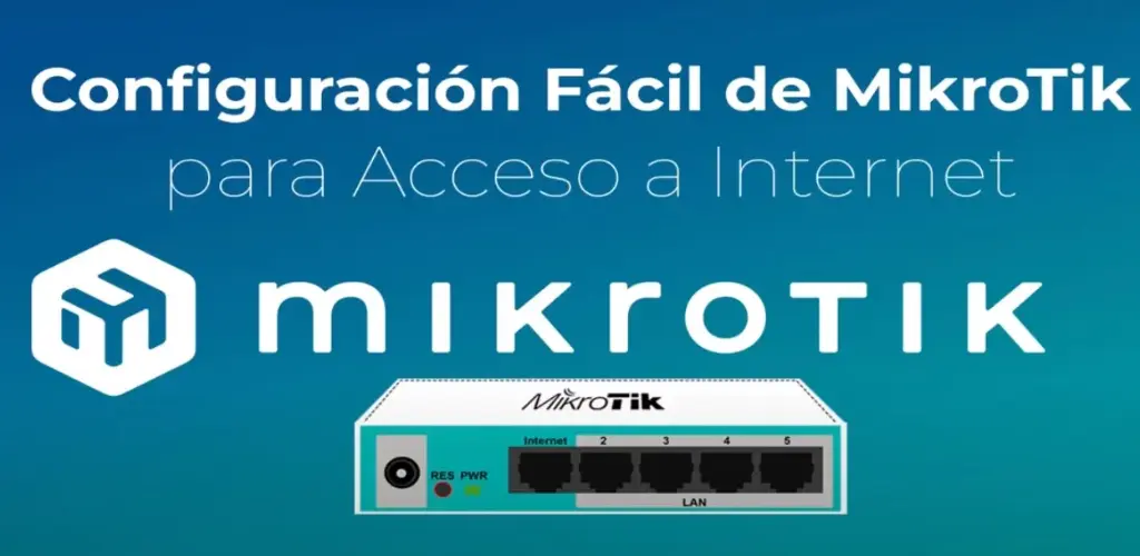 CONFIGURACION DE MIKROTIK, PUERTO DE GESTION 